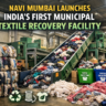 Textile Recovery Facility India